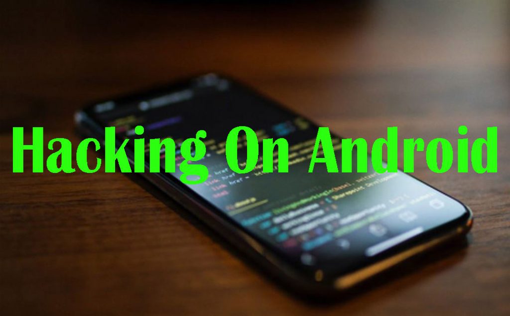 Hacking on Android