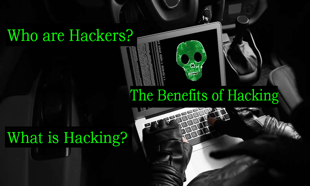 1 the benefits of hacking